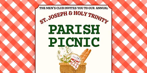 St. Joseph & Holy Trinity Annual Parish Picnic