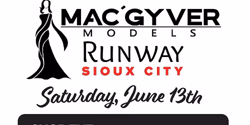 Mac'gyver Models Runway Sioux City