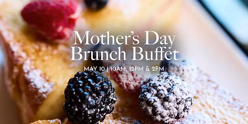 Mother's Day Brunch Buffet