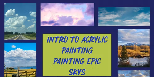  9-Week Introduction to Acrylic Painting Course: Epic Skies 
