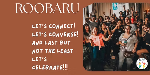 Roobaru: Real Talks &amp; Good Vibes