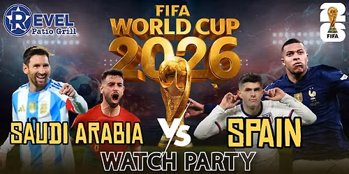 Spain vs Saudi Arabia - World Cup 2026 Watch Party