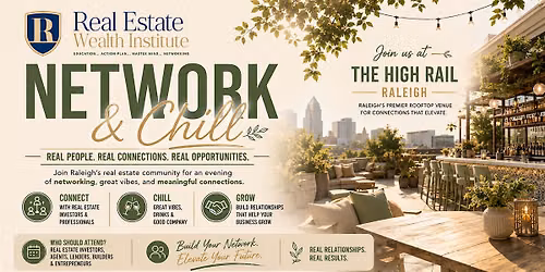 REWI Real Estate Network & Chill - Raleigh, NC