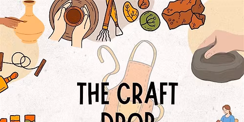 The Craft Drop for Newcomer Youth (Ages 13\u201324)