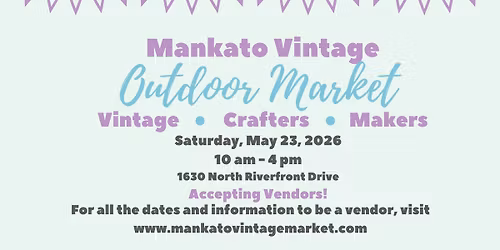 Mankato Vintage "Outdoor Market" May 23, 2026