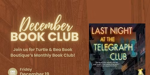 December Book Club: Last Night at the Telegraph Club