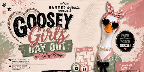 Goosey Girls Day Out