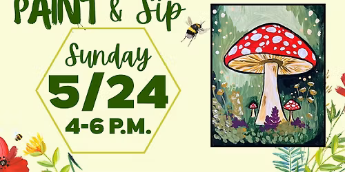 Mushroom Paint & Sip!