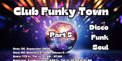 Funky Town Part 5