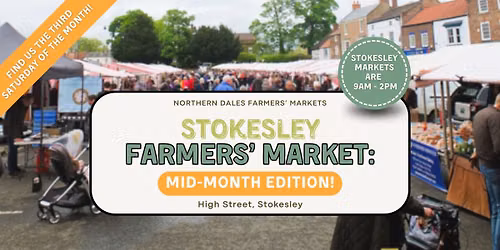 Stokesley Farmers' Market: Mid-Month Edition!