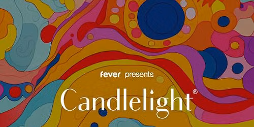 Candlelight: Tribute to The Beatles