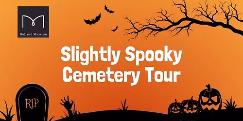 Slightly Spooky Cemetery Tour (Session 1)