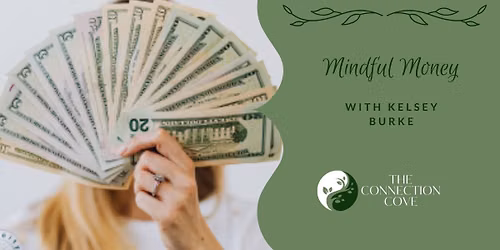 Mindful Money- Rewrite your money story