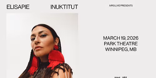 MRG Live presents Elisapie w\/ Inuktitut