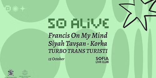 SoAlive Music Festival @ SOFIA LIVE CLUB \/ 15.10