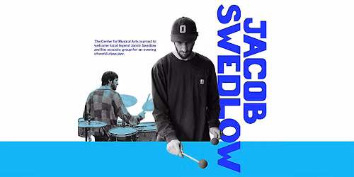Jacob Swedlow - Acoustic Jazz At The Center