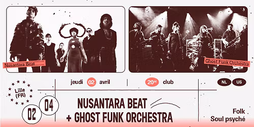 Nusantara Beat + Ghost Funk Orchestra \u2219 L'A\u00e9ronef\u23a5Club