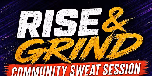 Rise & Grind