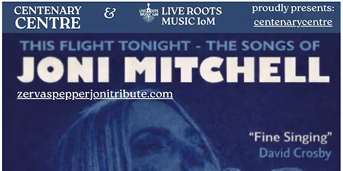 This Flight Tonight - The Songs Of Joni Michell