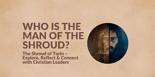 Who is the Man of the Shroud?