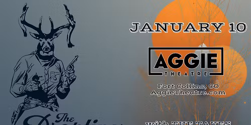 The Droptines w\/ The Takes, Ben Garcia | Aggie Theatre | Presented by Old West Americana & 90.5 KCSU