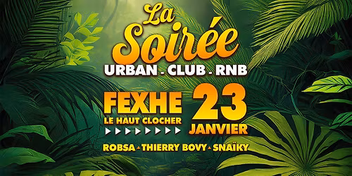 La Soir\u00e9e Urban - Club - RNB