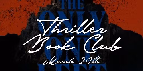 Thriller Book Club \u2022 The Only One Left \u2022 Riley Sager