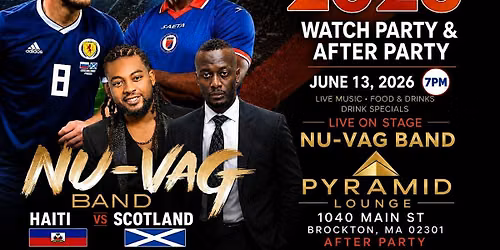 Watch party haiti vs Scotland live on stage nu- vag