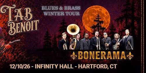 Tab Benoit w\/ Bonerama | Hartford, CT