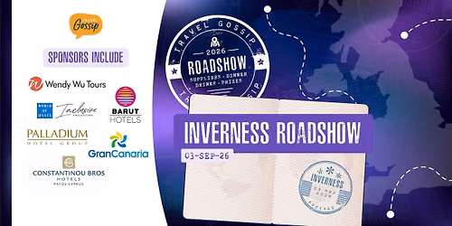 Travel Gossip Roadshow - Inverness - Thursday 3rd September