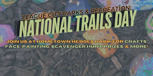 League City Parks & Recreation: National Trails Day