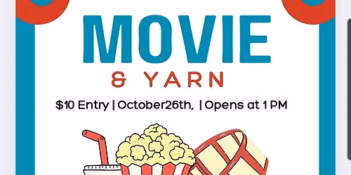 Movie and Yarn event