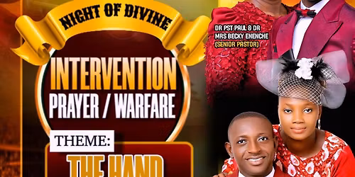 NIGHT OF DIVINE INTERVENTION PRAYER WARFARE 