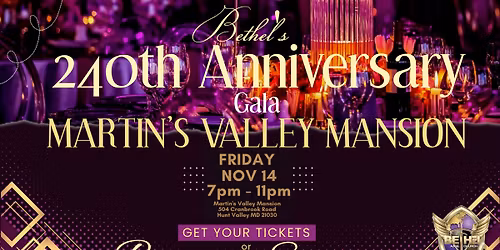 240th Anniversary Gala - Bethel AME Church