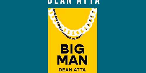 9th November - Dean Atta