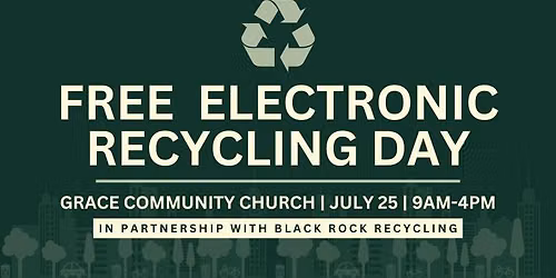 Free Electronic Recycling Day