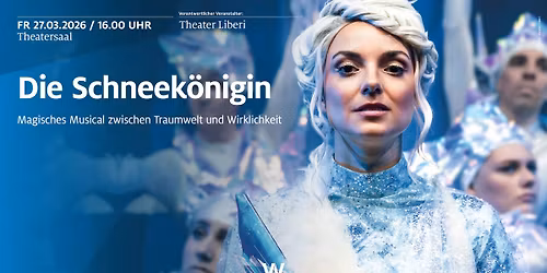 Schneek\u00f6nigin - das Musical