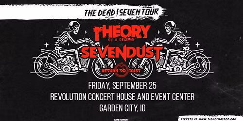 Theory of a Deadman & Sevendust: The Dead \/ Seven Tour