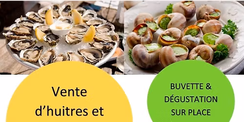 D\u00e9gustation Vente Hu\u00eetres et Escargots \ud83c\udf84\ud83c\udf85