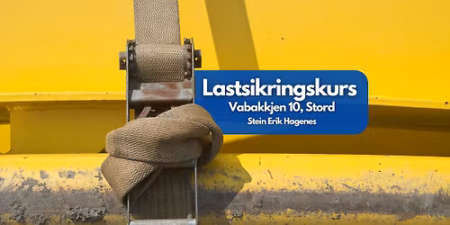 Lastsikringskurs - Sunnhordland Trafikkoppl\u00e6ring Stord