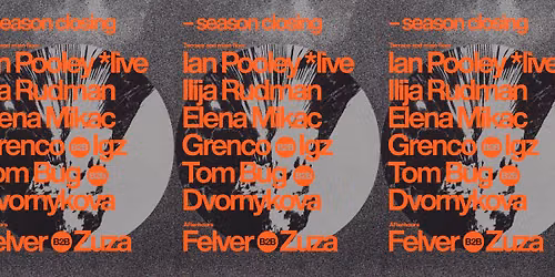 Peti Kupe Season Closing w\/ Ian Pooley (live) & Friends