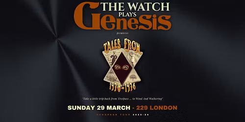 The Watch plays Genesis : 229 Club, London