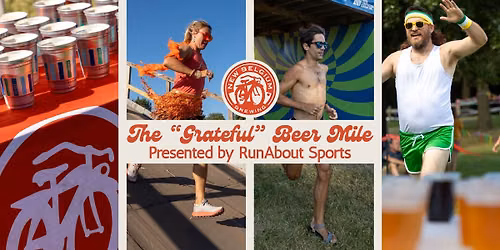 The "Grateful" Beer Mile