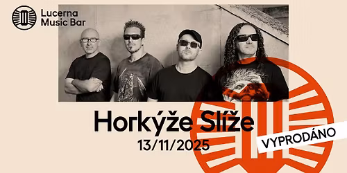 Hork\u00fd\u017ee Sl\u00ed\u017ee | Lucerna Music Bar