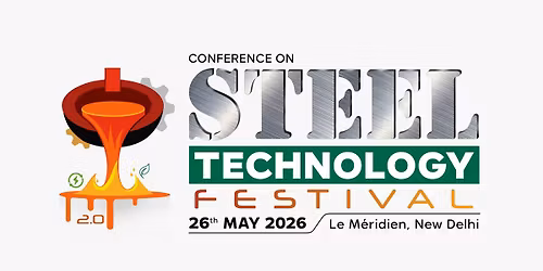 Steel Technology Festival - Conference & Exhibition
