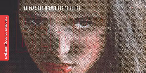 Au pays des merveilles de Juliet \u2022 Havre de Juliet Berto, en 35 mm