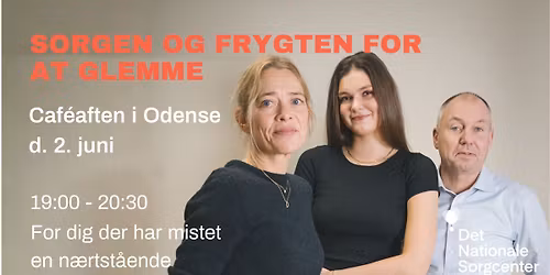 'Sorgen og frygten for at glemme' - Caf\u00e9aften i Odense