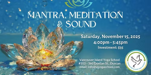 Mantra, Meditation & Sound