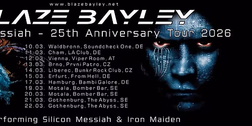 Revolt! Blaze Bayley - 25th Anniversary Silicon Messiah