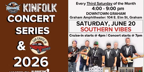 Kinfolk Concert and Cruise-in: Southern VIBES